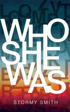 Who She Was