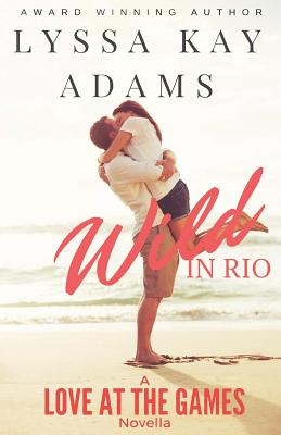 Wild in Rio