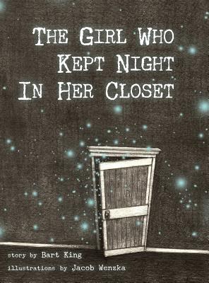 The Girl Who Kept Night in Her Closet