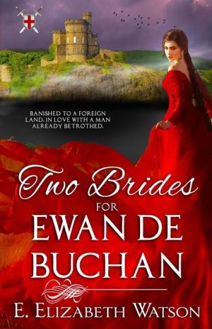 Two Brides for Ewan de Buchan