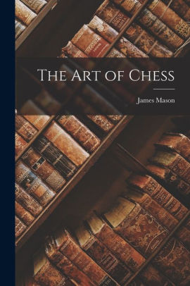 The Art of Chess