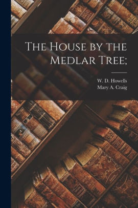 The House by the Medlar Tree