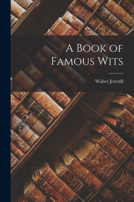 A Book of Famous Wits