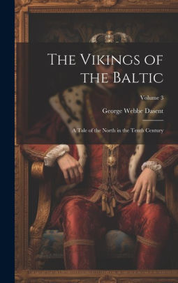 The Vikings of the Baltic