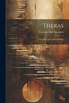 Theras: The Story of an Athenian Boy