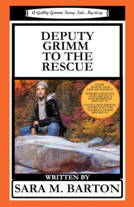 Gabby Grimm Fairy Tale Mysteries Deputy Grimm to the Rescue