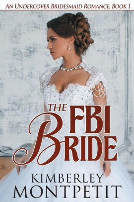 The FBI Bride