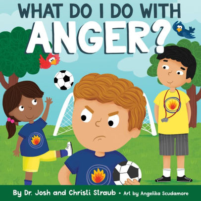 What Do I Do with Anger?