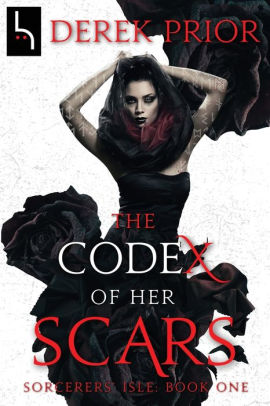 The Codex of Her Scars