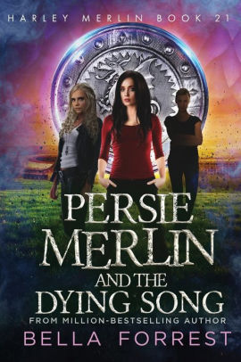 Persie Merlin and the Dying Song