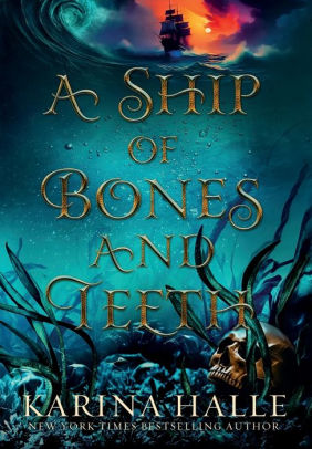 A Ship of Bones and Teeth