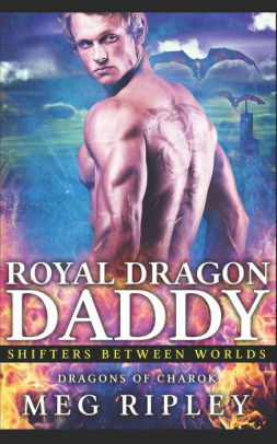 Royal Dragon Daddy