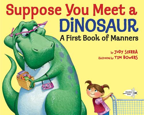 Suppose You Meet a Dinosaur