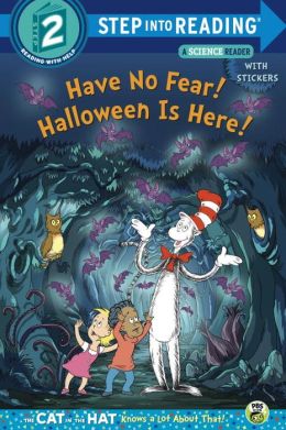 Have no Fear! Halloween is Here!