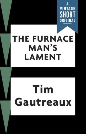 The Furnace Man's Lament