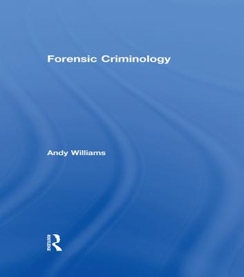 Forensic Criminology