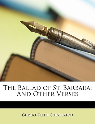 The Ballad of St. Barbara and Other Verses