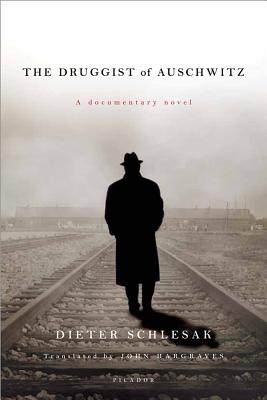 The Druggist of Auschwitz