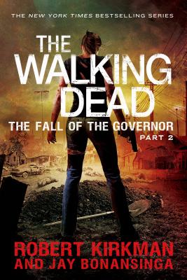 The Fall of the Governor: Part Two