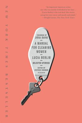 A Manual for Cleaning Women: Selected Stories