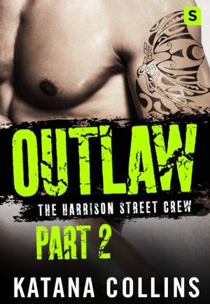 Outlaw: Part 2