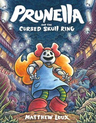 Prunella and the Curse of the Skull Ring