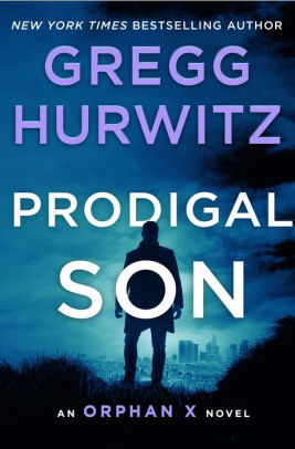 Prodigal Son by Gregg Hurwitz - FictionDB