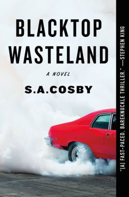 blacktop wasteland a novel