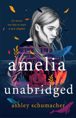 Amelia Unabridged