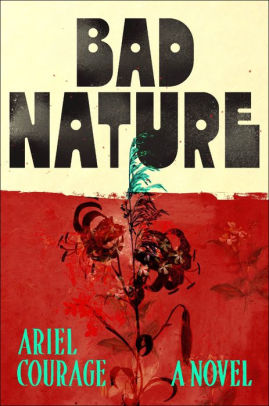 Bad Nature