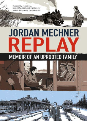 Replay: Memoir of an Uprooted Family