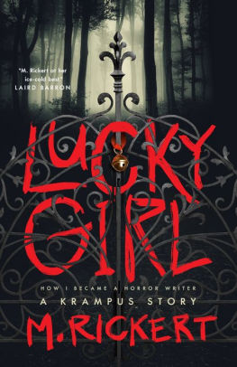 Lucky Girl, How I Became A Horror Writer