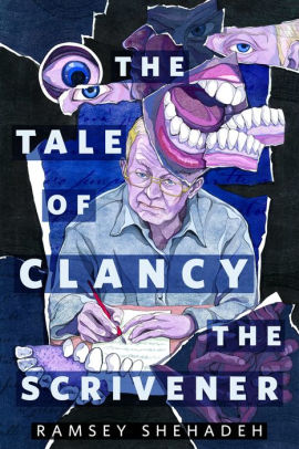 The Tale of Clancy the Scrivener