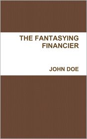 The Fantasying Financier