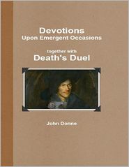 Devotions Upon Emergent Occasions