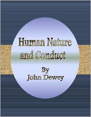 Human Nature and Conduct