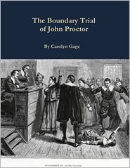 The Boundary Trial of John Proctor
