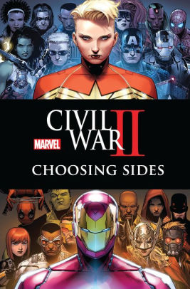 Civil War II: Choosing Sides