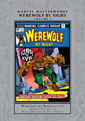 Marvel Masterworks: Werewolf By Night Vol. 3 Hc