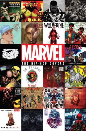 Marvel: The Hip-Hop Covers Vol. 1