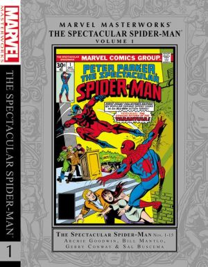 Marvel Masterworks: The Spectacular Spider-Man Vol. 1