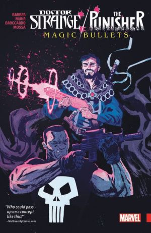 Doctor Strange/Punisher: Magic Bullets