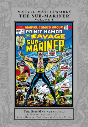 Marvel Masterworks: The Sub-Mariner, Vol. 8
