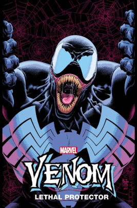 VENOM: LETHAL PROTECTOR - LIFE AND DEATHS