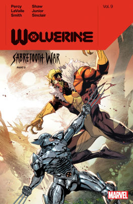 Wolverine By Benjamin Percy Vol. 9: Sabretooth War Part 2