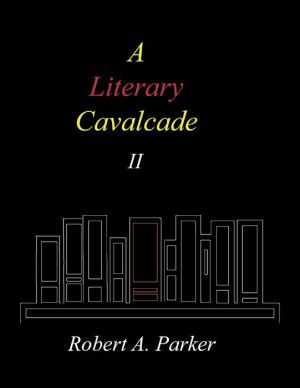 A Literary Cavalcade-II