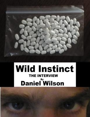 Wild Instinct: The Interview