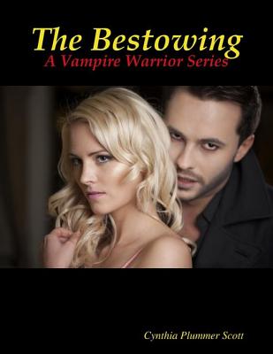 The Bestowing