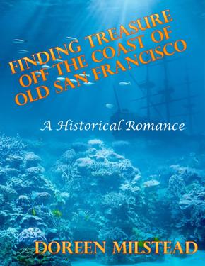 Finding Treasure Off the Coast of Old San Francisco