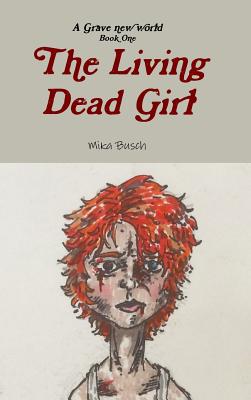 The Living Dead Girl